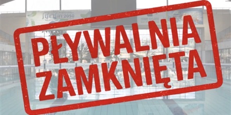 Od dzisiaj tj. 2.06.2026 (wtorek) ZAMYKAMY PŁYWALNIĘ do odwołania ze względu na nieprawidłowe wyniki badań wody. 